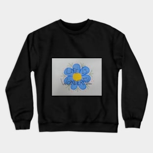 Life is Wonderful Crewneck Sweatshirt